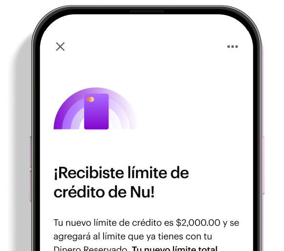 Imagen de un smartphone con la app Nu abbierta con un mensaje que dice: Recibiste limite de credito Nu